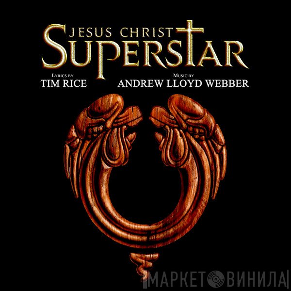 Andrew Lloyd Webber, Tim Rice - Jesus Christ Superstar (1996 Studio Cast Recording)
