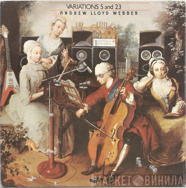 Andrew Lloyd Webber  - Variations 5 And 23
