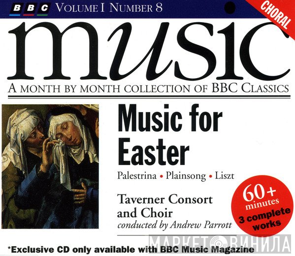 Andrew Parrott, Taverner Choir, Taverner Consort - Music For Easter