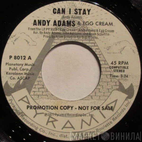 Andrew Paul Adams, Egg Cream - Can I Stay
