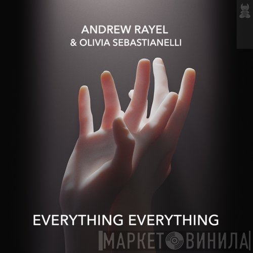 Andrew Rayel & Olivia Sebastianelli  - Everything Everything