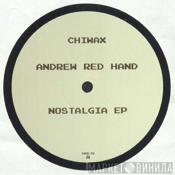 Andrew Red Hand - Nostalgia EP