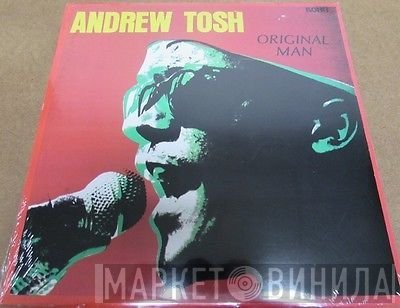 Andrew Tosh  - Original Man