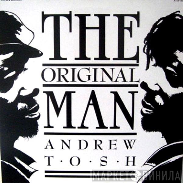 Andrew Tosh - The Original Man