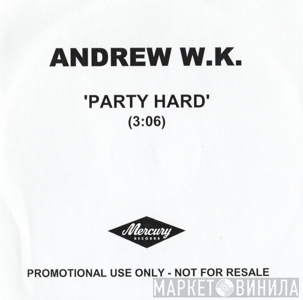 Andrew W.K. - Party Hard