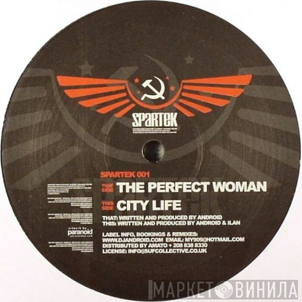 Android, Ilan  - The Perfect Woman / City Life