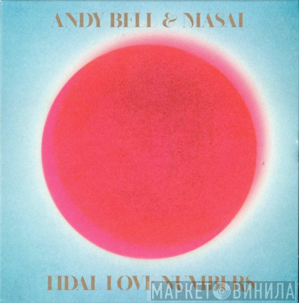 Andy Bell  & Masal   - Tidal Love Numbers