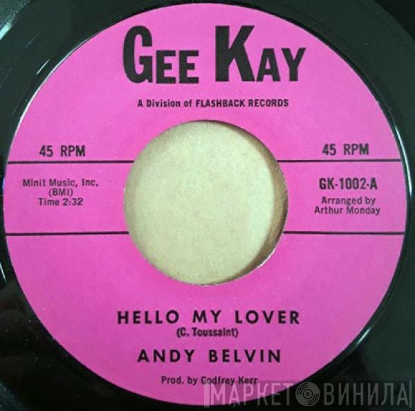 Andy Belvin - Hello My Lover/ Clean Monkey
