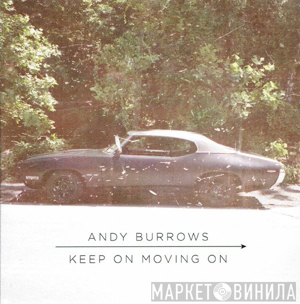 Andy Burrows - Keep On Moving On