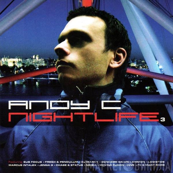 Andy C  - Nightlife 3