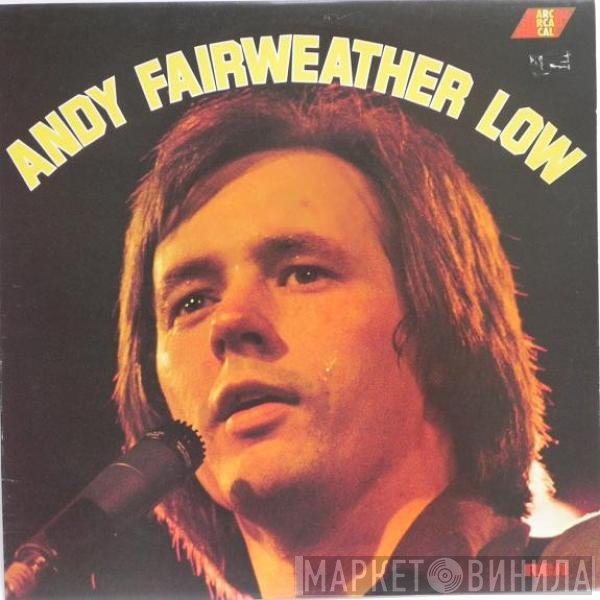 Andy Fairweather-Low - Andy Fairweather Low