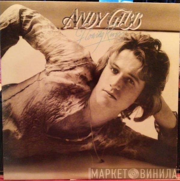 Andy Gibb  - Flowing Rivers