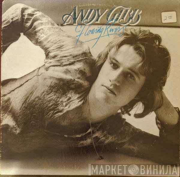 Andy Gibb  - Flowing Rivers