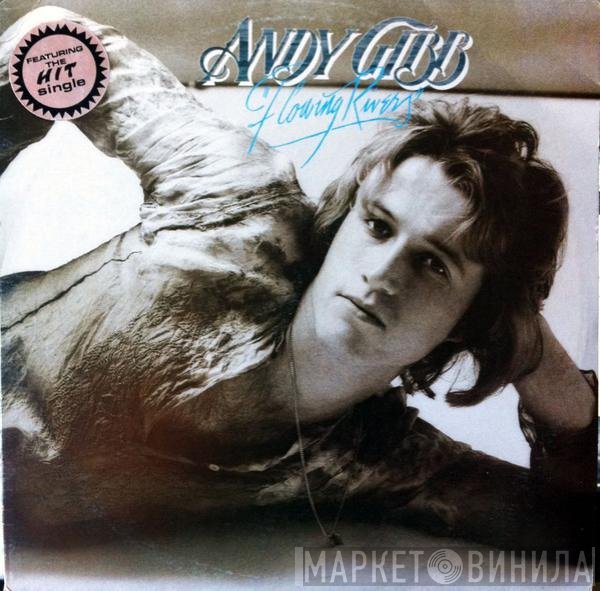 Andy Gibb  - Flowing Rivers