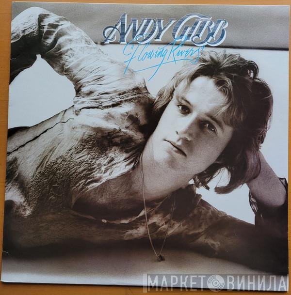 Andy Gibb  - Flowing Rivers