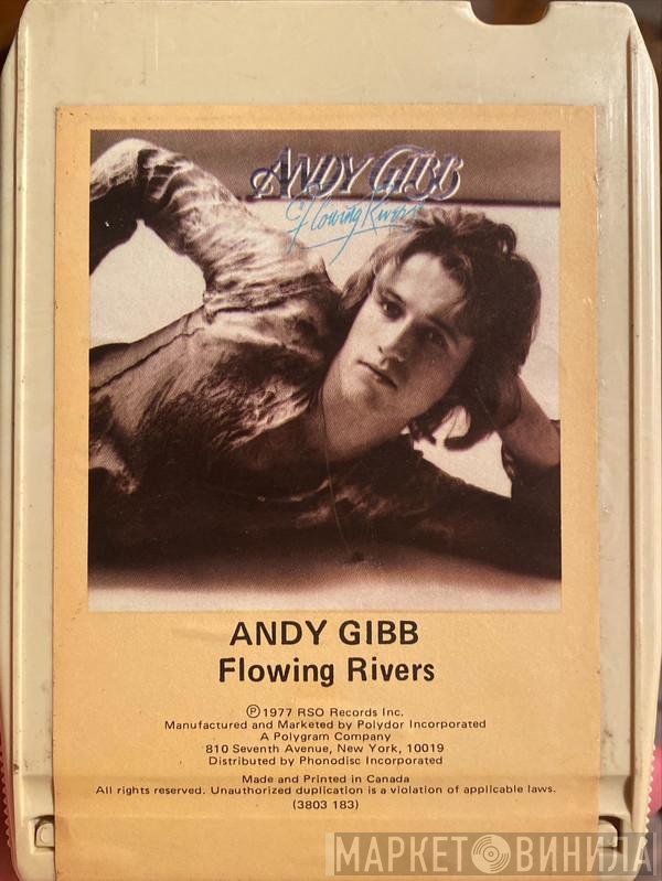 Andy Gibb  - Flowing Rivers