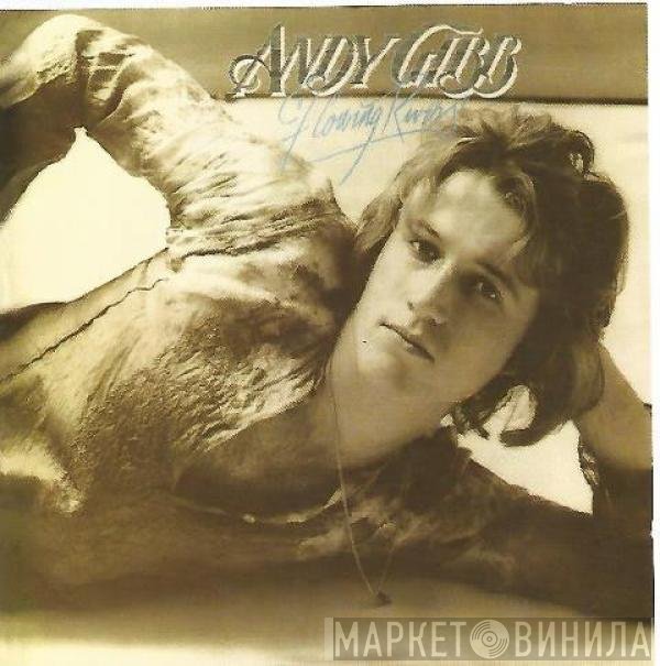 Andy Gibb  - Flowing Rivers