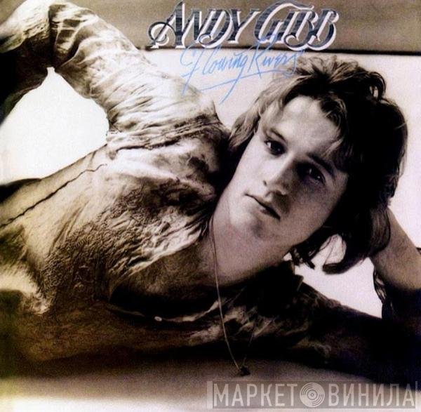 Andy Gibb  - Flowing Rivers
