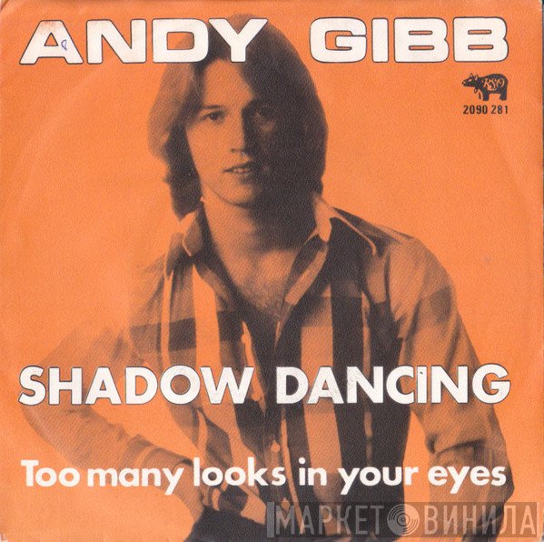 Andy Gibb  - Shadow Dancing