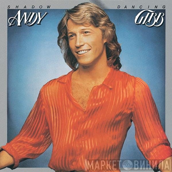 Andy Gibb  - Shadow Dancing