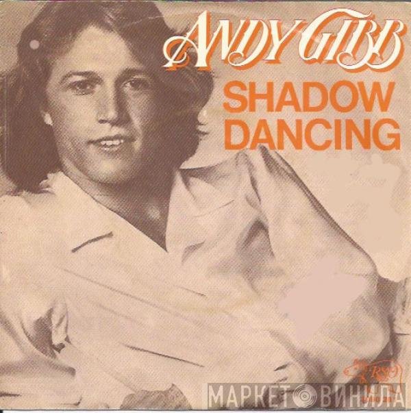 Andy Gibb  - Shadow Dancing