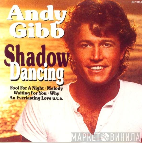 Andy Gibb  - Shadow Dancing