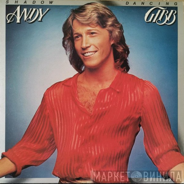 Andy Gibb  - Shadow Dancing