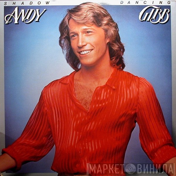 Andy Gibb  - Shadow Dancing