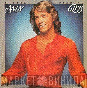Andy Gibb  - Shadow Dancing
