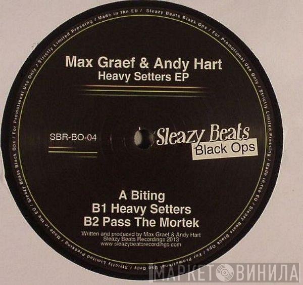 Andy Hart, Max Graef - Heavy Setters EP