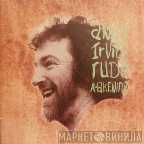 Andy Irvine  - Rude Awakening