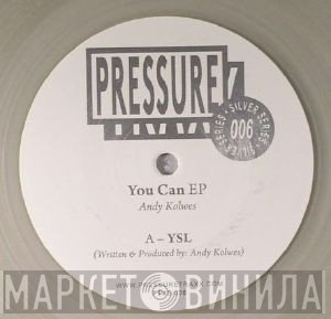 Andy Kolwes - You Can EP