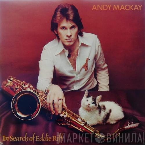 Andy Mackay  - In Search Of Eddie Riff