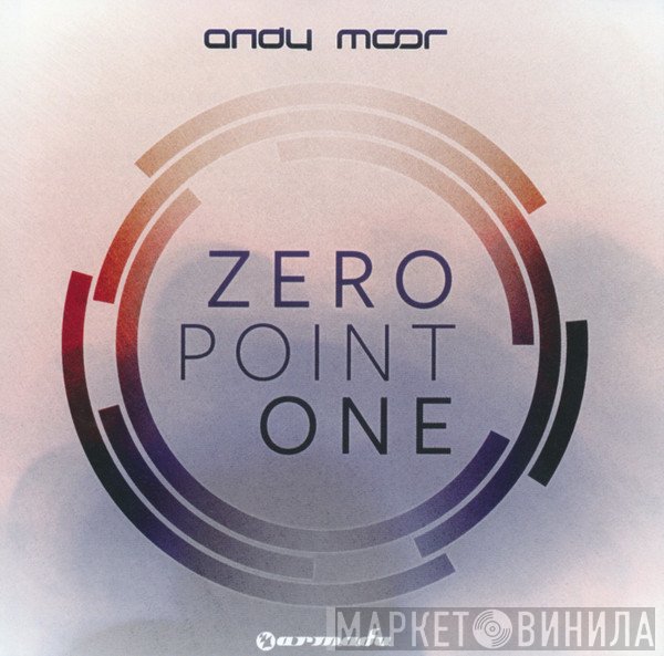 Andy Moor  - Zero Point One