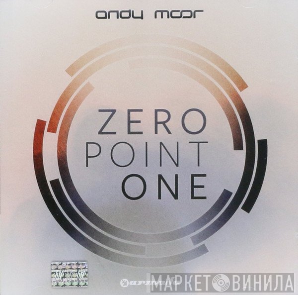 Andy Moor  - Zero Point One
