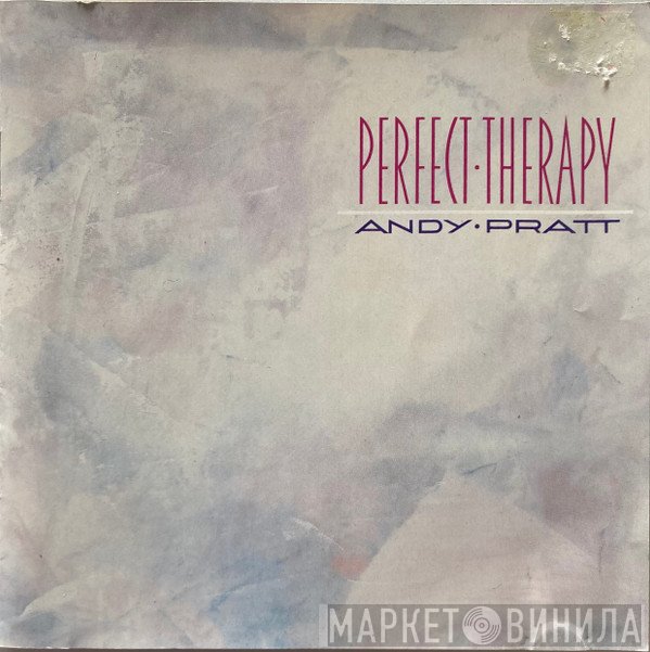 Andy Pratt  - Perfect Therapy
