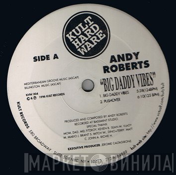Andy Roberts - Big Daddy Vibes