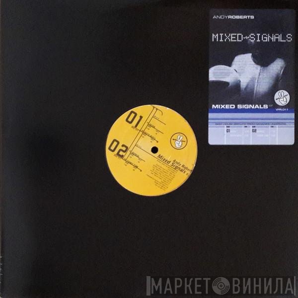Andy Roberts  - Mixed Signals E.P.