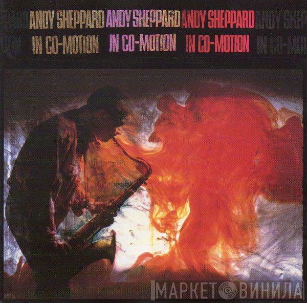 Andy Sheppard  - In Co-Motion