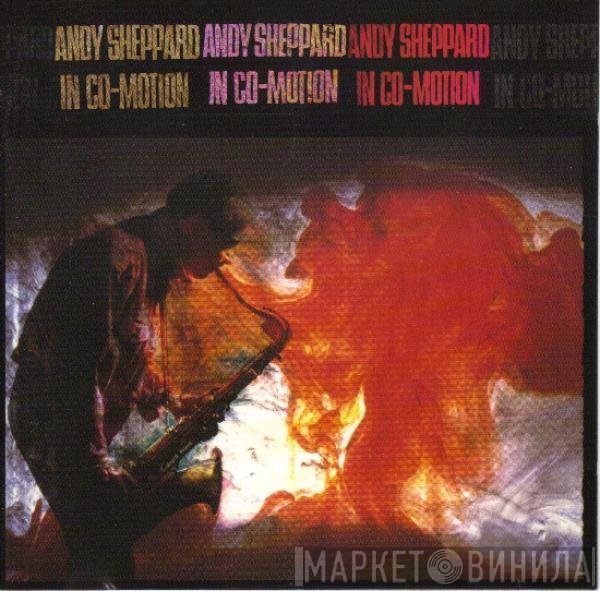 Andy Sheppard  - In Co-Motion