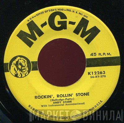 Andy Starr - Rockin', Rollin' Stone / I Wanna Go South