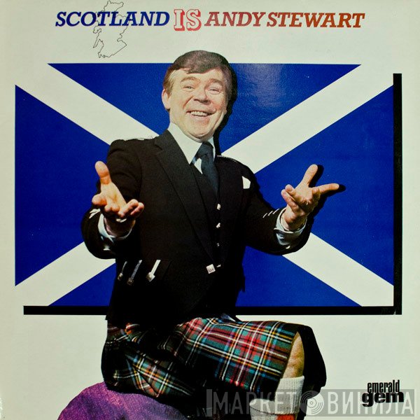 Andy Stewart - Scotland Is Andy Stewart