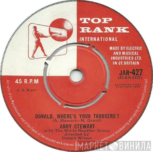 Andy Stewart, The White Heather Group - Donald, Where's Your Troosers?