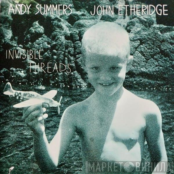 Andy Summers & John Etheridge  - Invisible Threads