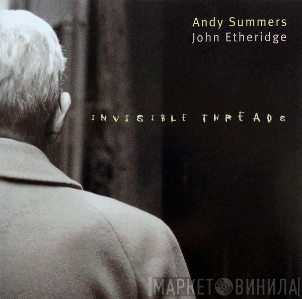 Andy Summers & John Etheridge  - Invisible Threads