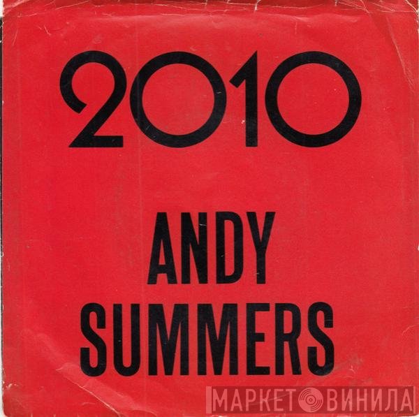 Andy Summers  - 2010
