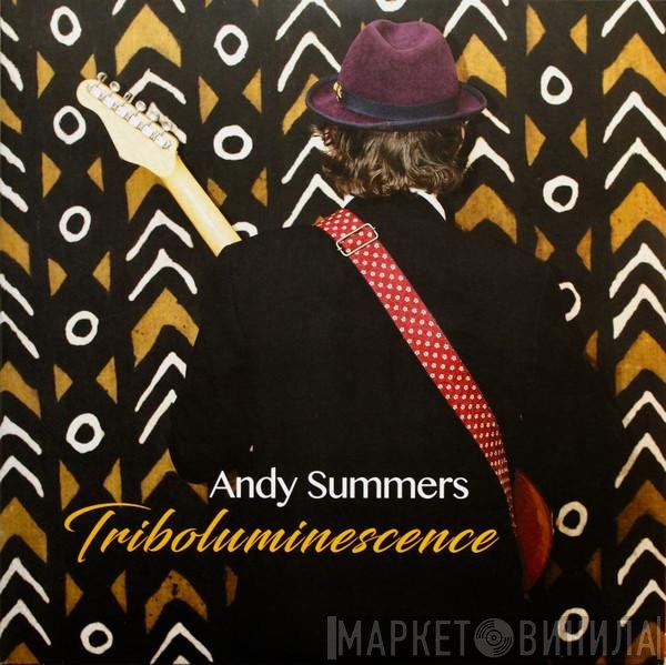Andy Summers - Triboluminescence