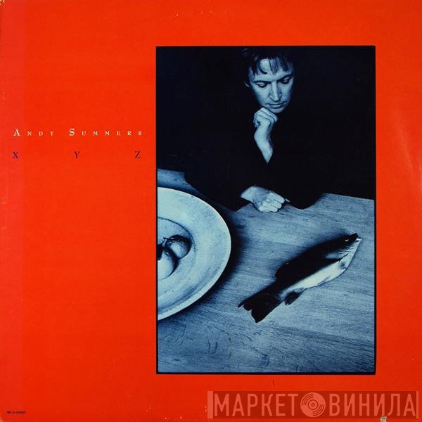 Andy Summers - XYZ