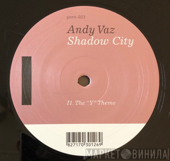 Andy Vaz - Shadow City
