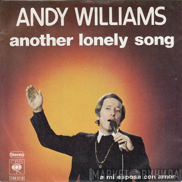 Andy Williams - Another Lonely Song